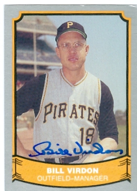 22496 Bill Virdon Autographed Baseball Card Pittsburgh Pirates 1988 Pacific Baseball Legends Card