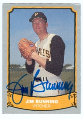 22497 Jim Bunning Autographed Baseball Card Pittsburgh Pirates 1988 Pacific Baseball Legends Card