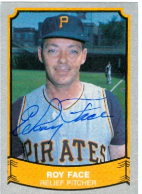 22500 Roy Face Autographed Baseball Card Pittsburgh Pirates 1989 Pacific Baseball Legends Card