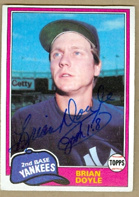 22652 Brian Doyle Autographed Baseball Card New York Yankees 1981 Topps No. 159