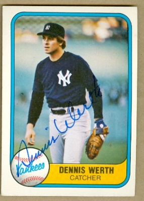 22700 Dennis Werth Autographed Baseball Card New York Yankees 1981 Fleer Card