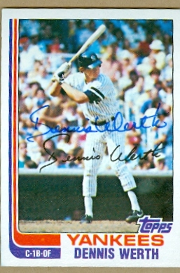 22704 Dennis Werth Autographed Baseball Card New York Yankees 1982 Topps Card