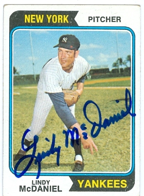 22760 Lindy Mcdaniel Autographed Baseball Card New York Yankees 1974 Topps No. 182