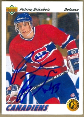 24548 Patrice Brisbois Autographed Hockey Card Montreal Canadiens