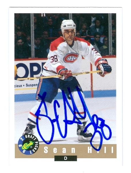 24639 Sean Hill Autographed Hockey Card Montreal Canadiens