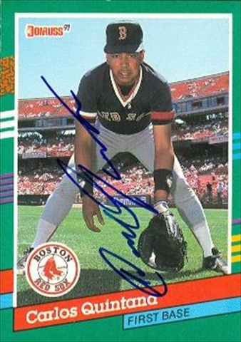37566 Carlos Quintana Autographed Baseball Card Boston Red Sox 1991 Donruss No. 568