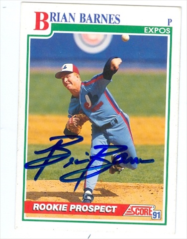 38224 Brian Barnes Autographed Baseball Card Montreal Expos 1991 Score No. 708
