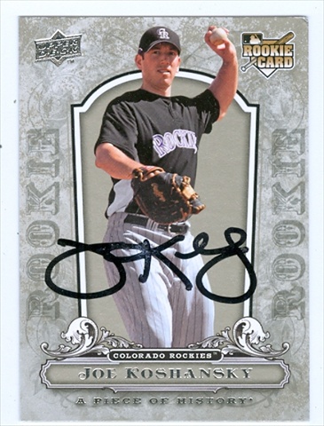 45085 Joe Koshansky Autographed Baseball Card Colorado Rockies 2008 Upper Deck Piece Of History No .113