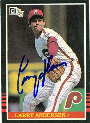 45096 Larry Anderson Autographed Baseball Card Philadelphia Phillies 1985 Donruss No .570