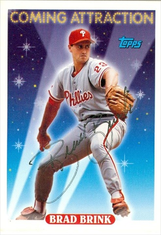 45170 Brad Brink Autographed Baseball Card Philadelphia Phillies 1993 Topps No .818