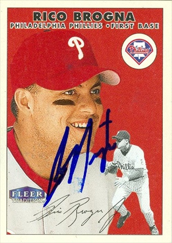 45177 Rico Brogna Autographed Baseball Card Philadelphia Phillies 2000 Fleer Tradition No .407