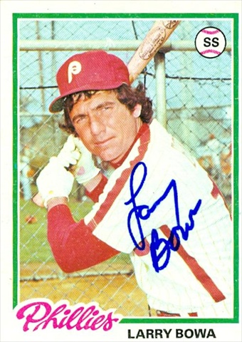 45183 Larry Bowa Autographed Baseball Card Philadelphia Phillies 1978 Topps No .90