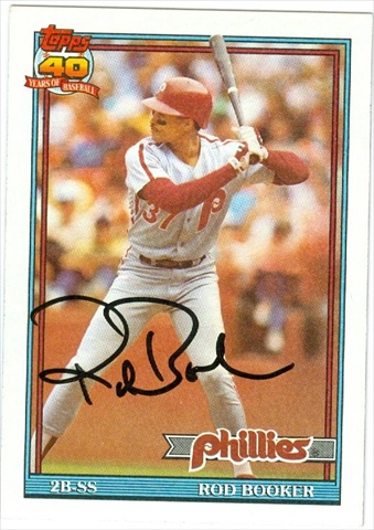 45190 Rod Booker Autographed Baseball Card Philadelphia Phillies 1991 Topps No .186