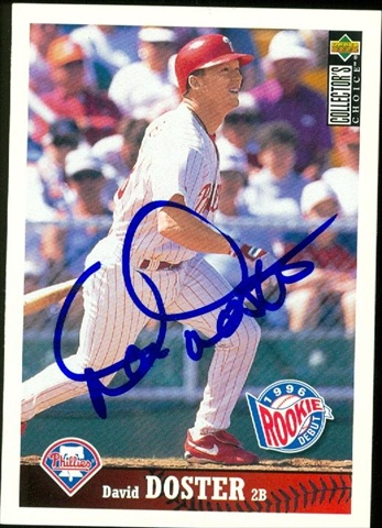 45290 David Doster Autographed Baseball Card Philadelphia Phillies 1997 Upper Deck Collectors Choice No .194