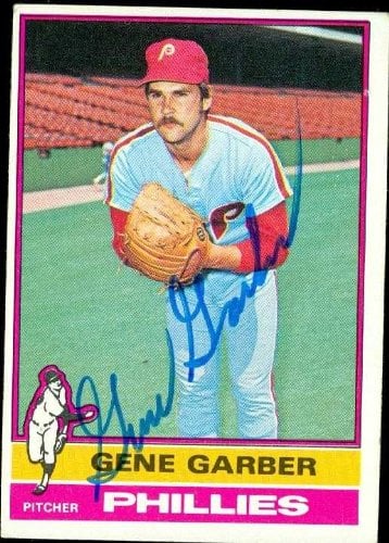 45341 Gene Garber Autographed Baseball Card Philadelphia Phillies 1976 Topps No .14