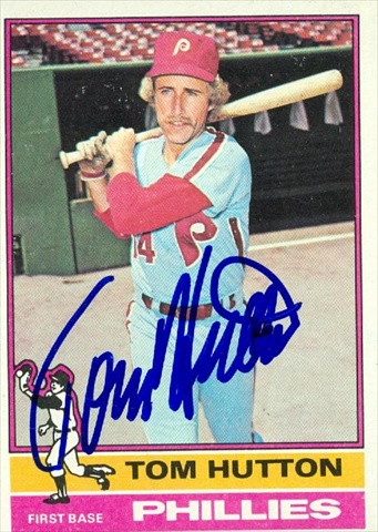 45377 Tom Hutton Autographed Baseball Card Philadelphia Phillies 1976 Topps No .91