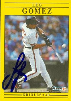 50653 Leo Gomez Autographed Baseball Card Baltimore Orioles 1991 Fleer No .472