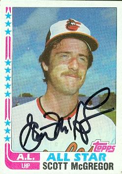 50705 Scott Mcgregor Autographed Baseball Card Baltimore Orioles 1982 Topps All Star No .555