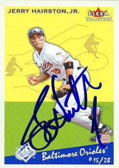 50713 Jerry Hairston Jr. Autographed Baseball Card Baltimore Orioles 2002 Fleer Tradition No .192