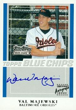 50780 Val Majewski Autographed Baseball Card Baltimore Orioles 2003 Topps Blue Chips No .Tt-Vm
