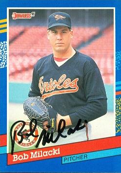 50816 Bob Milacki Autographed Baseball Card Baltimore Orioles 1991 Donruss No .69