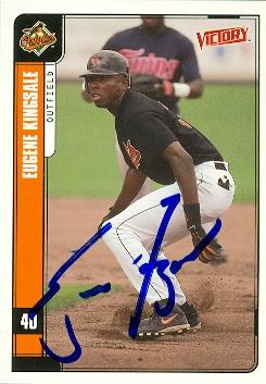 50820 Eugene Kingsale Autographed Baseball Card Baltimore Orioles 2001 Upper Deck Victory No .119