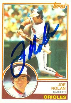 50850 Joe Nolan Autographed Baseball Card Baltimore Orioles 1983 Topps No .242