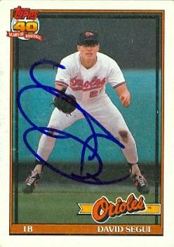 50911 David Segui Autographed Baseball Card Baltimore Orioles 1991 Topps No .724