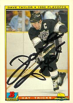 56413 Dave Taylor Autographed Hockey Card Los Angeles Kings 1990 Bowman Hat Tricks No .22