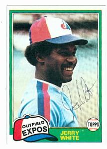 62017 Jerry White Autographed Baseball Card Montreal Expos 1981 Topps No. 42