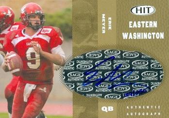 62062 Erik Meyer Autographed Football Card Eastern Washington 2006 Sage Hit Rookie No. A24