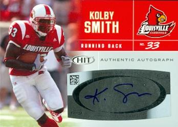 62230 Kolby Smith Autographed Football Card Louisville 2007 Sage Hit Rookie No. A33