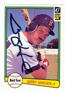62469 Garry Hancock Autographed Baseball Card Boston Red Sox 1982 Donruss No. 608