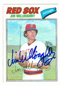 62471 Jim Willoughby Autographed Baseball Card Boston Red Sox 1977 Topps No. 532