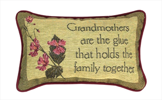 Manual Woodworkers And Weavers Twgghf Grandmothers Are The Glue Tapestry Pillow Sentimental Filled With Recycled Fibers 12.5 X 8.5 In. Poly Blend
