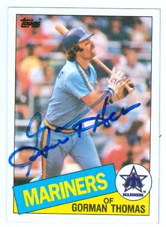 81720 Gorman Thomas Autographed Baseball Card Seattle Mariners 1985 Topps No .202