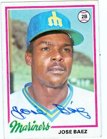 81728 Jose Baez Autographed Baseball Card Seattle Mariners 1978 Topps No .311