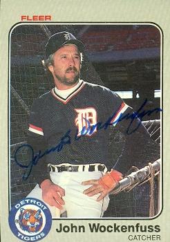 88720 Johnny Wockenfuss Autographed Baseball Card Detroit Tigers 1983 Fleer No. 351