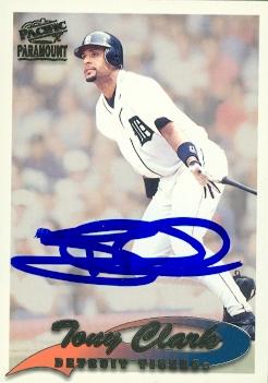 88758 Tony Clark Autographed Baseball Card Detroit Tigers 1999 Pacific Paramount No. 87