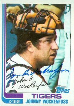 88773 Johnny Wockenfuss Autographed Baseball Card Detroit Tigers 1982 Topps No. 629