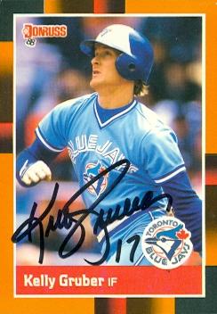 103303 Kelly Gruber Autographed Baseball Card Toronto Blue Jays 1988 Donruss No. 255