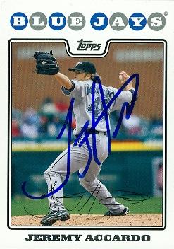103326 Jeremy Accardo Autographed Baseball Card Toronto Blue Jays 2008 Topps No. 357