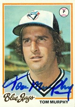 104183 Tom Murphy Autographed Baseball Card Toronto Blue Jays 1978 Topps No. 103