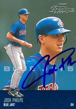 104226 Josh Phelps Autographed Baseball Card Toronto Blue Jays 2003 Playoff Prestige No. 88