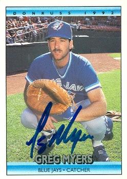104234 Greg Myers Autographed Baseball Card Toronto Blue Jays 1992 Donruss No. 342