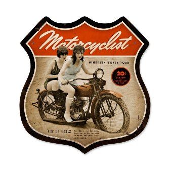Past Time Signs MCM006 Motorcycle Pinups Motorcycle Shield Metal Sign Past Time Signs MCM006 Motorcycle Pinups Motorcycle Shield Metal Sign