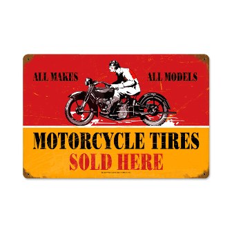 Past Time Signs MTY004 Motorcycle Tires Motorcycle Vintage Metal Sign Past Time Signs MTY004 Motorcycle Tires Motorcycle Vintage Metal Sign