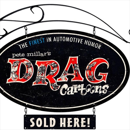 Drag002 Drag Cartoons Automotive Double Sided Oval Metal Sign With Wall Mount
