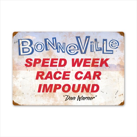 Past Time Signs FRC117 Bonneville Speed Week Race Car Impound Automotive Vintage Metal Sign Past Time Signs FRC117 Bonneville Speed Week Race Car Impound Automotive Vintage Metal Sign