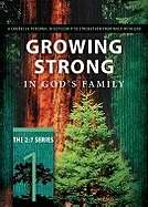 956391 Growing Strong In Gods Family 2 7 Series V1